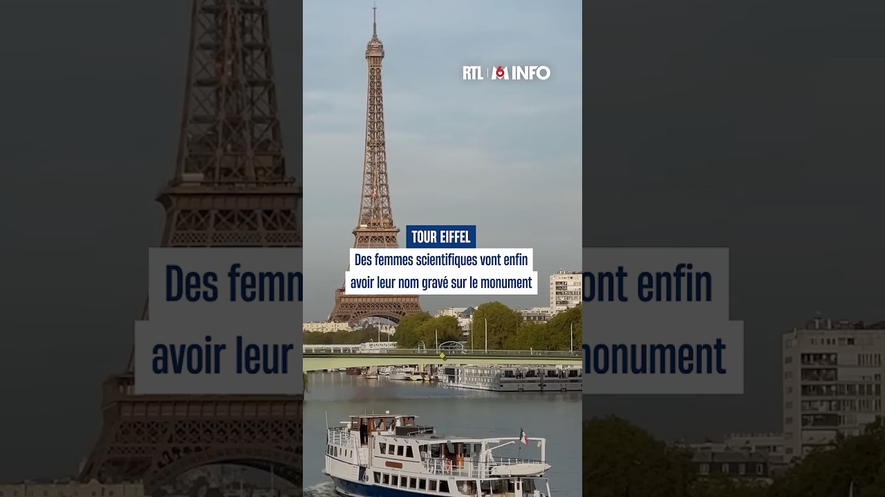 Tour Eiffel : ces 72 femmes scientifiques vont enfin avoir leur nom gravé sur le monument