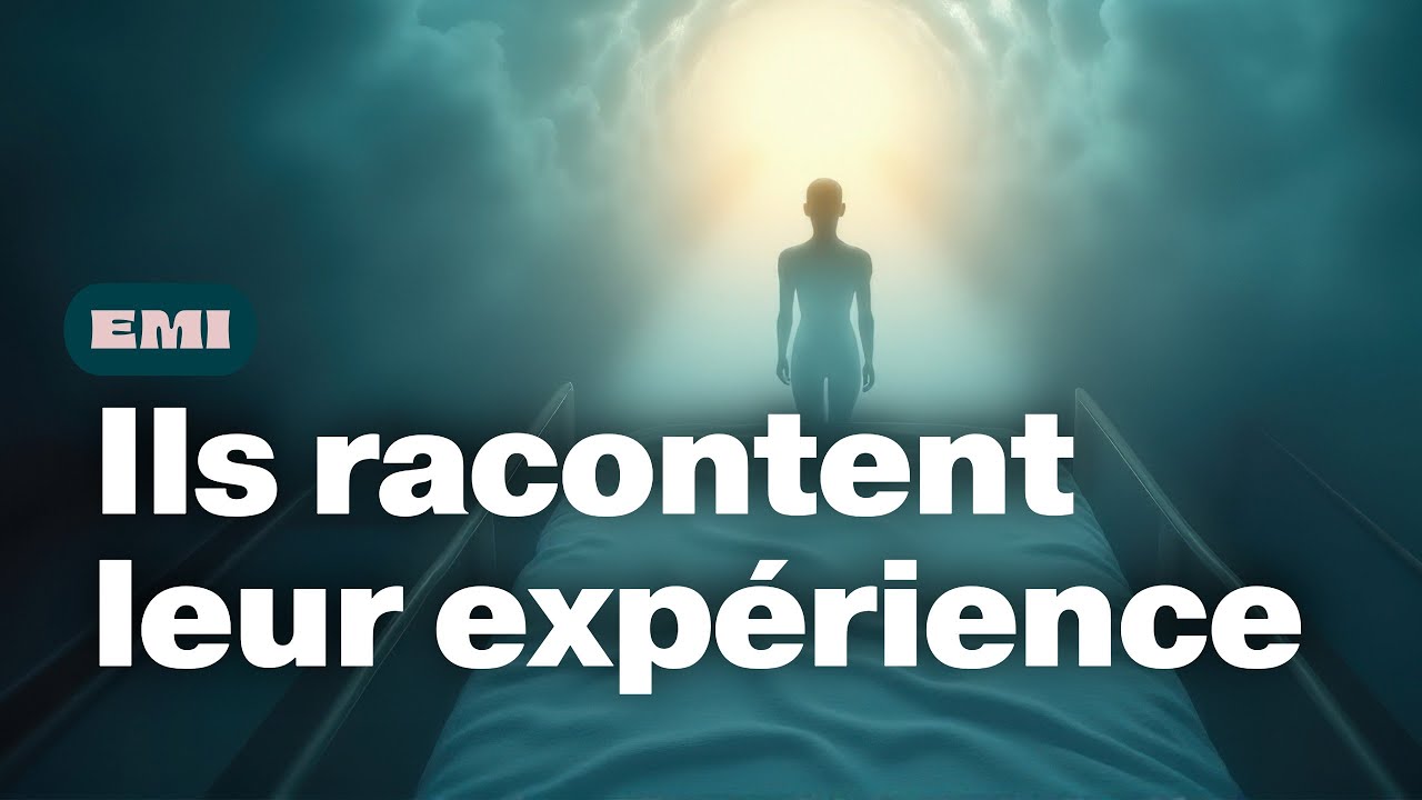 Témoignages d’EMI : des récits à couper le souffle