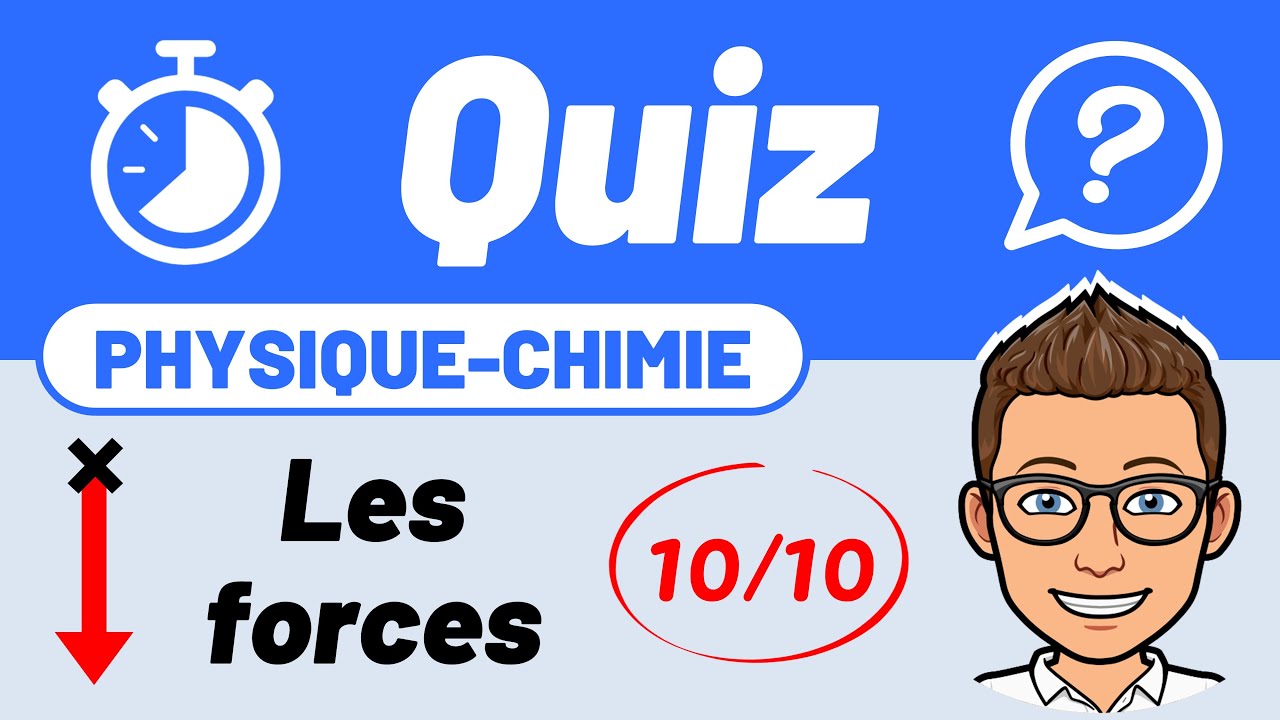 Action mécanique et FORCE 🔟/🔟 Quiz pour réviser | Collège