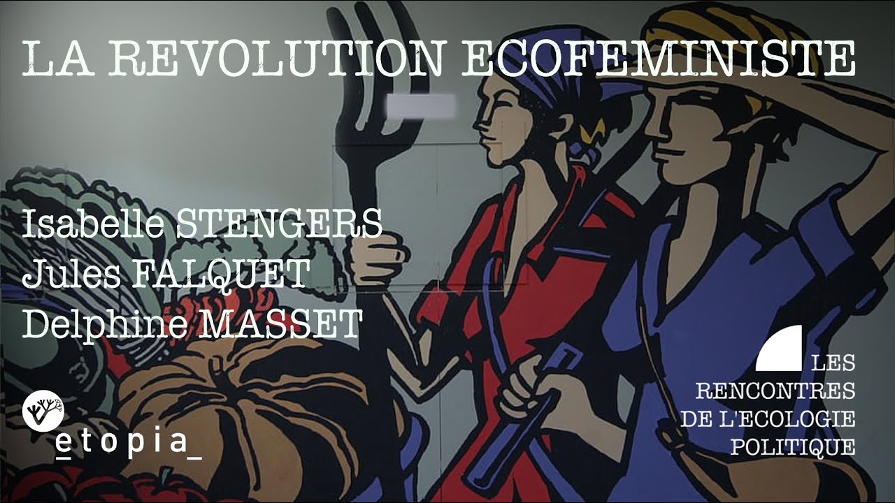 Conférence REP : La révolution écoféministe (2020)